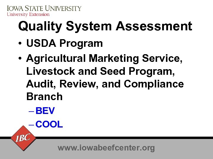 Quality System Assessment • USDA Program • Agricultural Marketing Service, Livestock and Seed Program,
