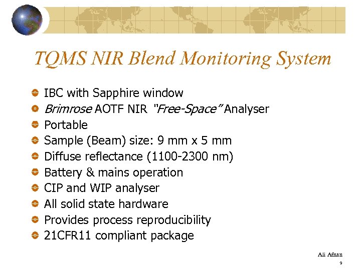 TQMS NIR Blend Monitoring System IBC with Sapphire window Brimrose AOTF NIR “Free-Space” Analyser