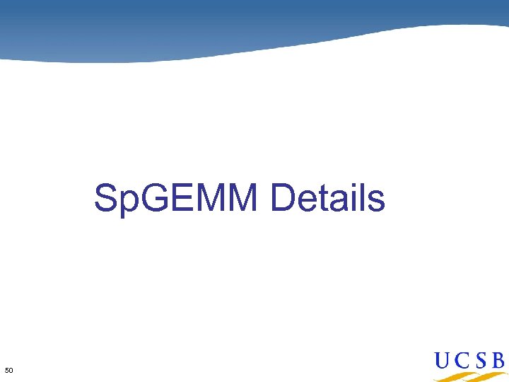 Sp. GEMM Details 50 