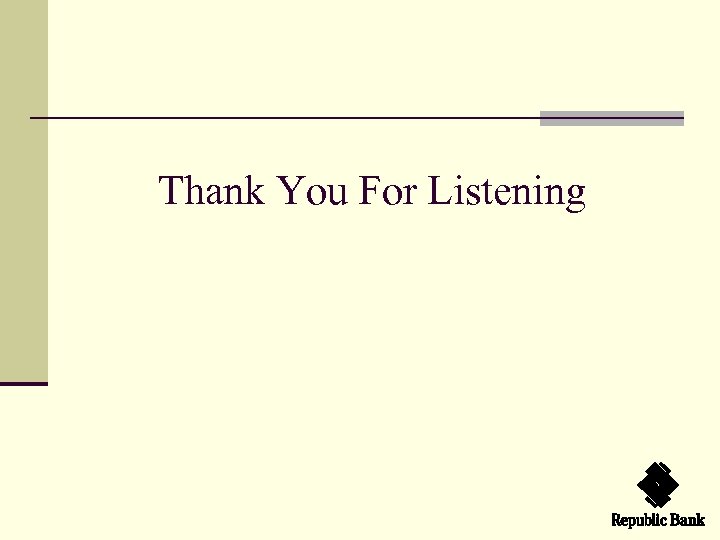 Thank You For Listening 