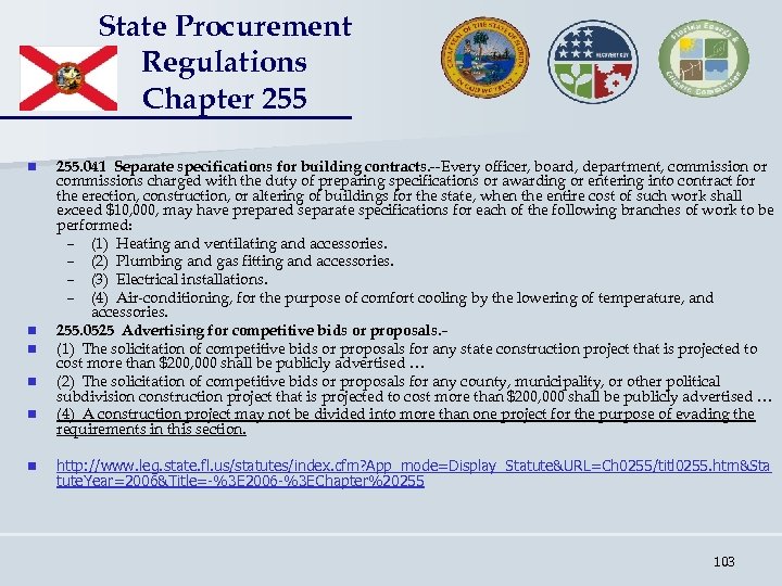 State Procurement Regulations Chapter 255 n n n 255. 041 Separate specifications for building
