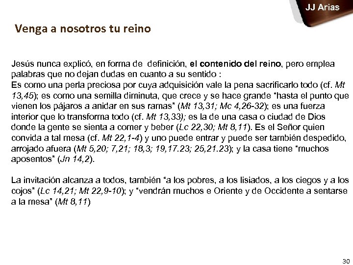 JJ Arias Venga a nosotros tu reino Jesús nunca explicó, en forma de definición,