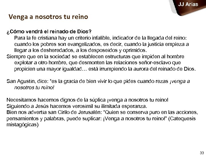 JJ Arias Venga a nosotros tu reino ¿Cómo vendrá el reinado de Dios? Para