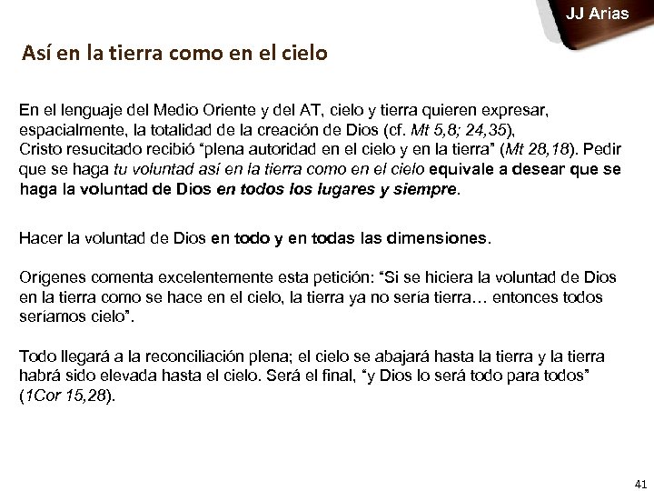 JJ Arias Así en la tierra como en el cielo En el lenguaje del