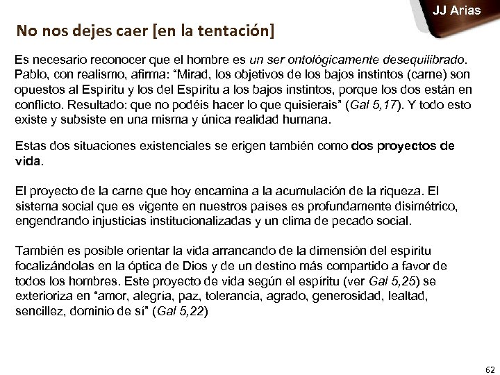 JJ Arias No nos dejes caer [en la tentación] Es necesario reconocer que el
