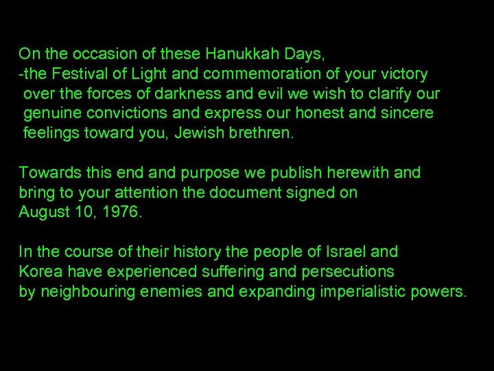 On the occasion of these Hanukkah Days, -the Festival of Light and commemoration of