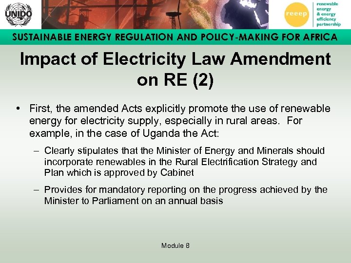 SUSTAINABLE ENERGY REGULATION AND POLICY-MAKING FOR AFRICA Impact of Electricity Law Amendment on RE