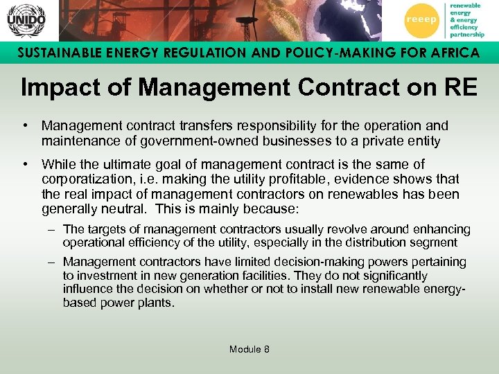 SUSTAINABLE ENERGY REGULATION AND POLICY-MAKING FOR AFRICA Impact of Management Contract on RE •