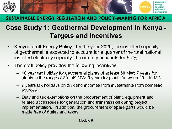 SUSTAINABLE ENERGY REGULATION AND POLICY-MAKING FOR AFRICA Case Study 1: Geothermal Development in Kenya