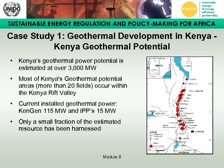 SUSTAINABLE ENERGY REGULATION AND POLICY-MAKING FOR AFRICA Case Study 1: Geothermal Development in Kenya