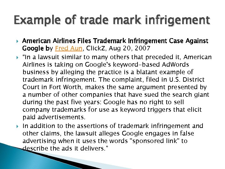 Example of trade mark infrigement American Airlines Files Trademark Infringement Case Against Google by