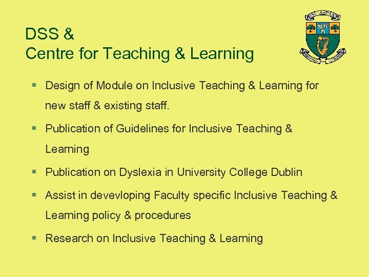 DSS & Centre for Teaching & Learning § Design of Module on Inclusive Teaching
