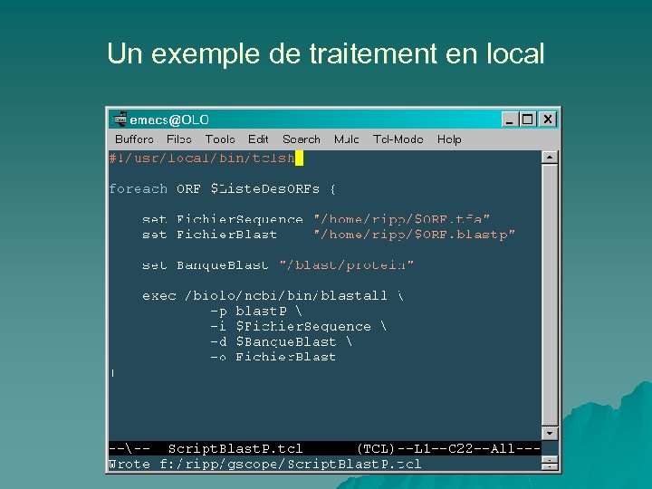 Un exemple de traitement en local 