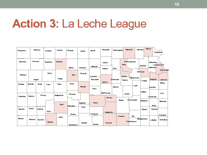 16 Action 3: La Leche League Rawlins Cheyenne Sherman Decatur Sheridan Thomas Norton Graham