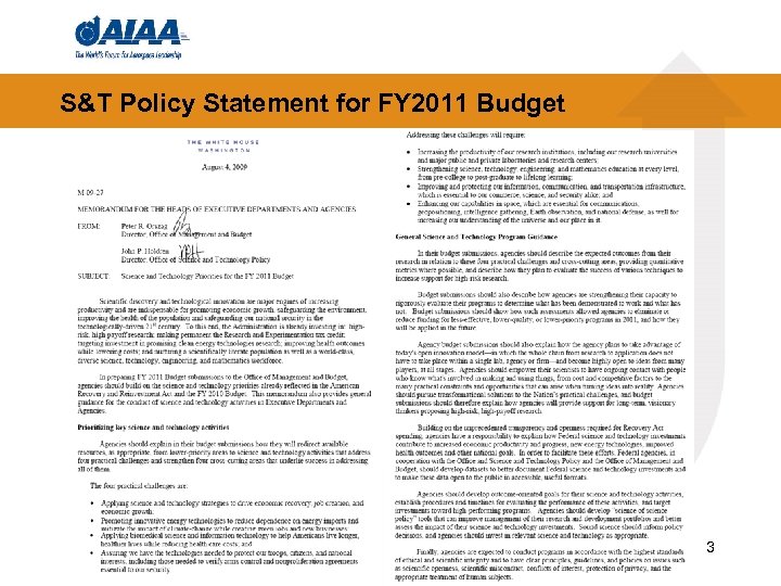 S&T Policy Statement for FY 2011 Budget 3 