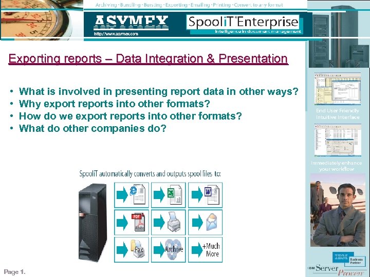 Exporting reports – Data Integration & Presentation • • What is involved in presenting