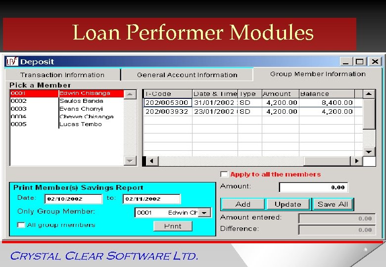 Loan Performer Modules Crystal Clear Software Ltd. 