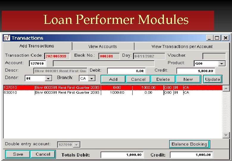 Loan Performer Modules Crystal Clear Software Ltd. 