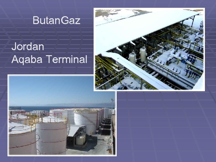 Butan. Gaz Jordan Aqaba Terminal 