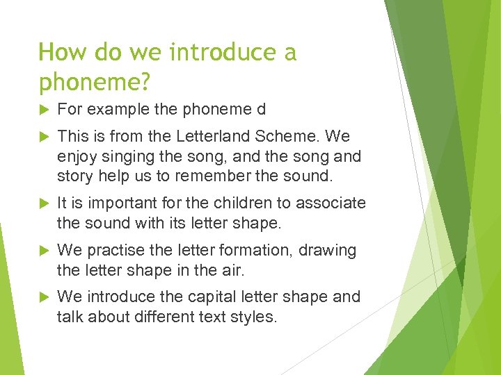 How do we introduce a phoneme? For example the phoneme d This is from