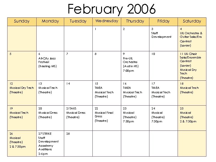 February 2006 Sunday Monday Tuesday Wednesday Thursday Friday Saturday 1 2 3 Staff Development