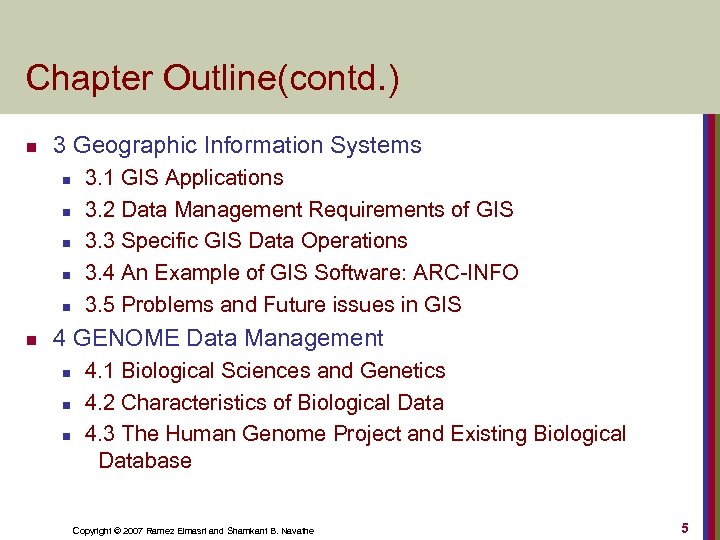 Chapter Outline(contd. ) n 3 Geographic Information Systems n n n 3. 1 GIS