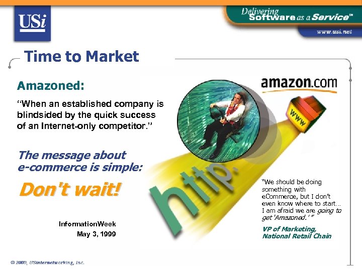 Time to Market Amazoned: “When an established company is blindsided by the quick success