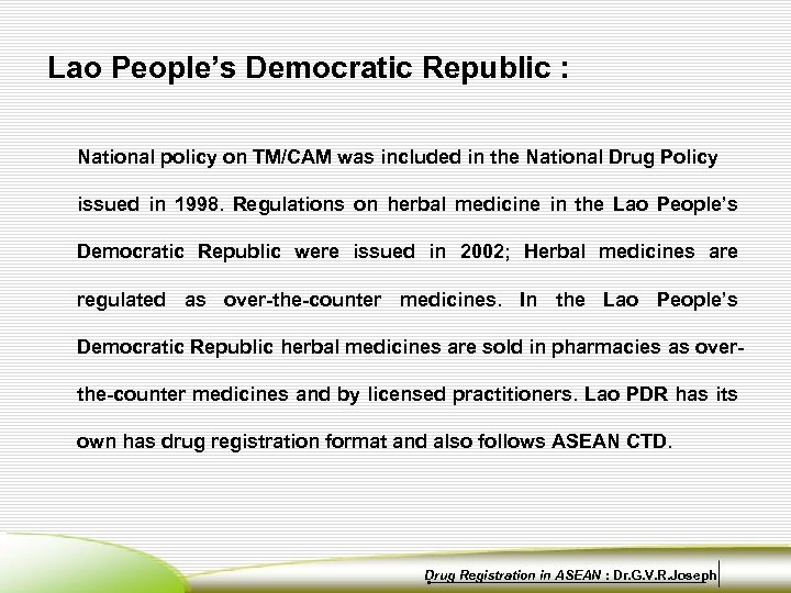 Lao People’s Democratic Republic : National policy on TM/CAM was included in the National