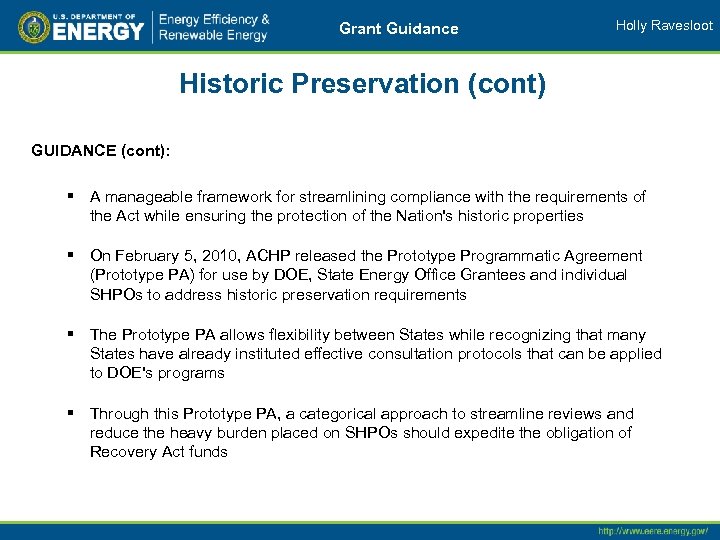 Grant Guidance Holly Ravesloot Historic Preservation (cont) GUIDANCE (cont): § A manageable framework for