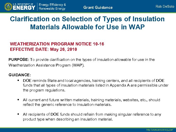 Grant Guidance Rob De. Soto Clarification on Selection of Types of Insulation Materials Allowable