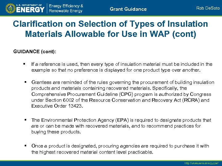 Grant Guidance Rob De. Soto Clarification on Selection of Types of Insulation Materials Allowable