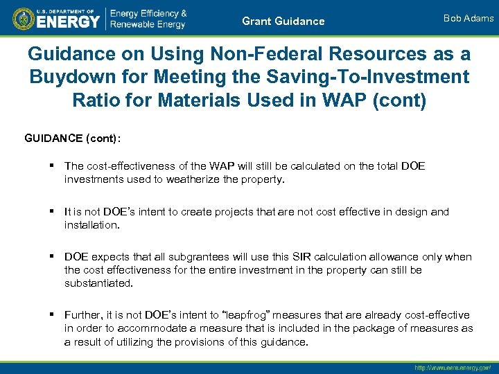 Grant Guidance Bob Adams Guidance on Using Non-Federal Resources as a Buydown for Meeting