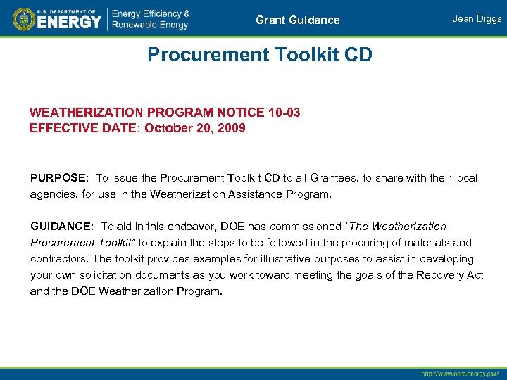 Grant Guidance Jean Diggs Procurement Toolkit CD WEATHERIZATION PROGRAM NOTICE 10 -03 EFFECTIVE DATE: