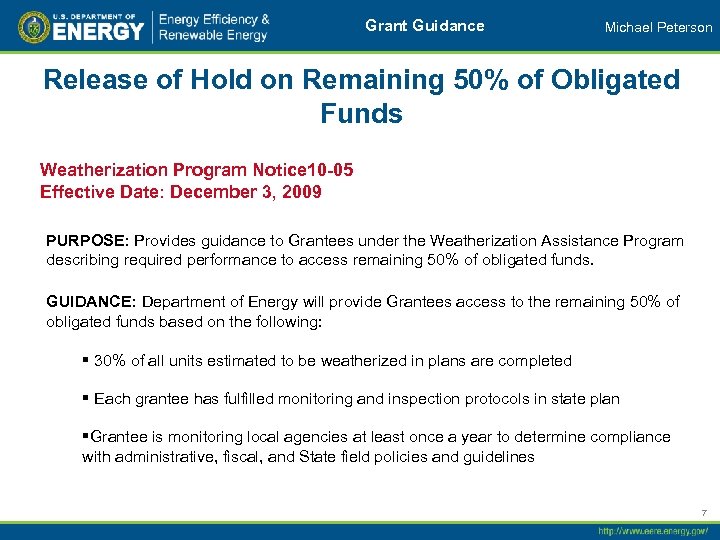 Grant Guidance Michael Peterson Release of Hold on Remaining 50% of Obligated Funds Weatherization