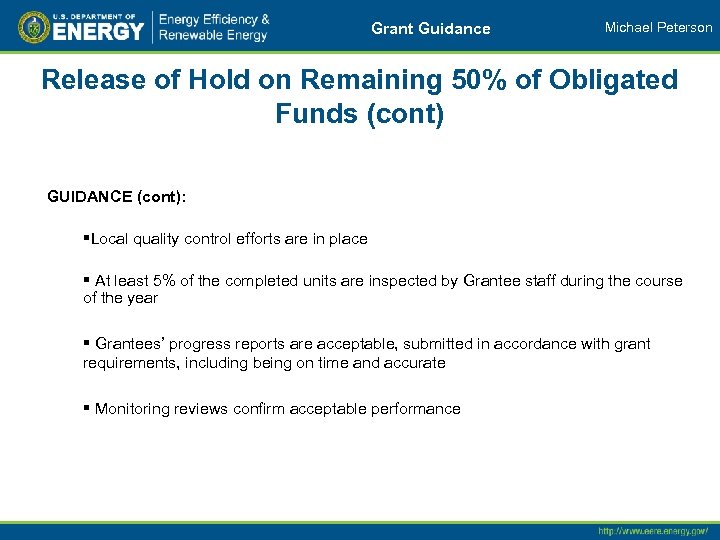 Grant Guidance Michael Peterson Release of Hold on Remaining 50% of Obligated Funds (cont)