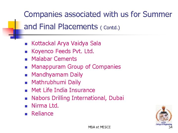 Companies associated with us for Summer and Final Placements n n n n n