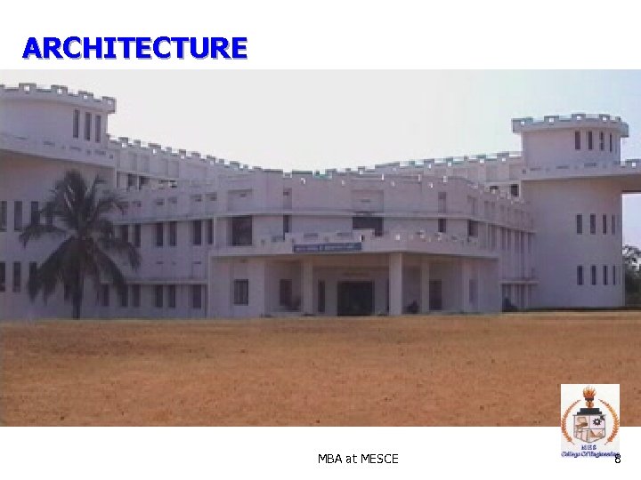 ARCHITECTURE MBA at MESCE 8 