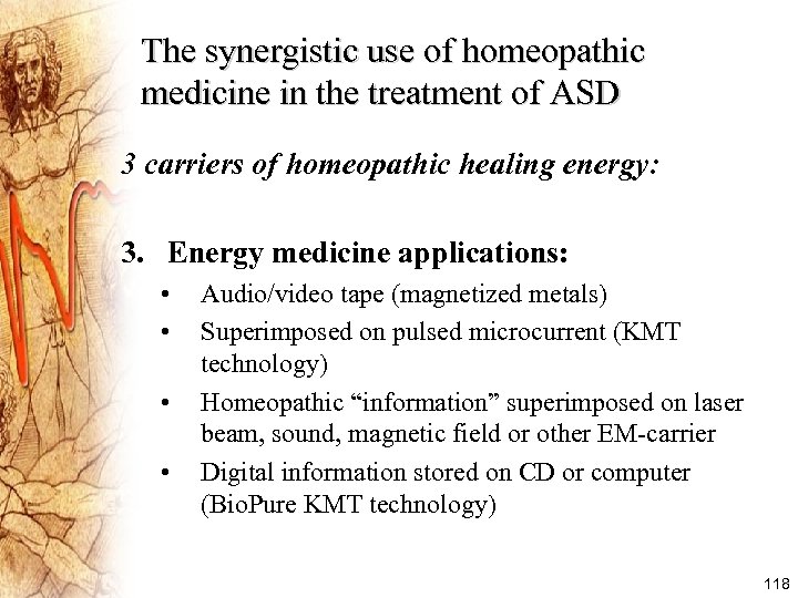 The synergistic use of homeopathic medicine in the treatment of ASD 3 carriers of