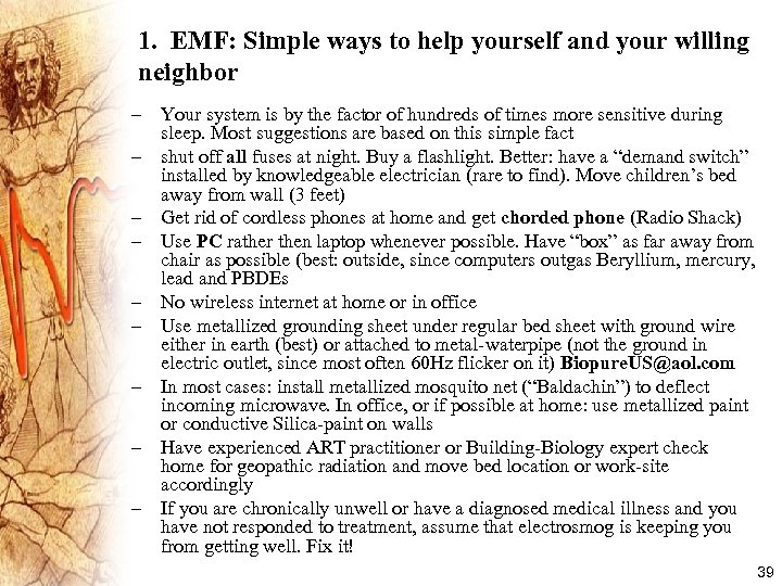 1. EMF: Simple ways to help yourself and your willing neighbor – Your system