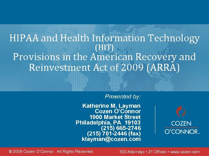 HIPAA and Health Information Technology (HIT) Provisions in the American Recovery and Reinvestment Act