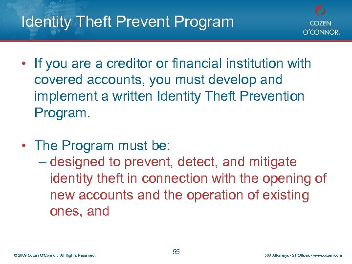 Identity Theft Prevent Program • If you are a creditor or financial institution with