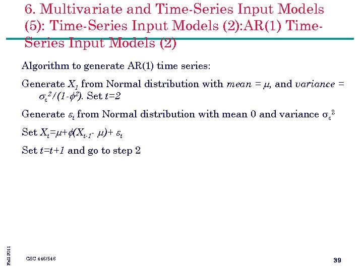 6. Multivariate and Time-Series Input Models (5): Time-Series Input Models (2): AR(1) Time. Series