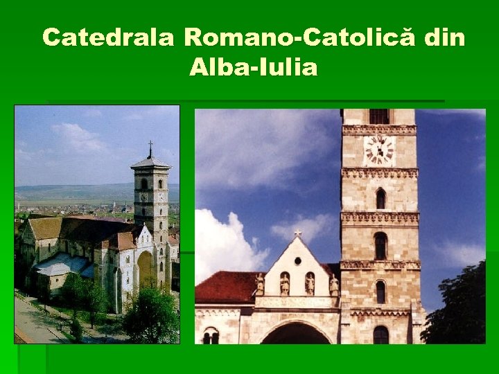 Catedrala Romano-Catolică din Alba-Iulia 