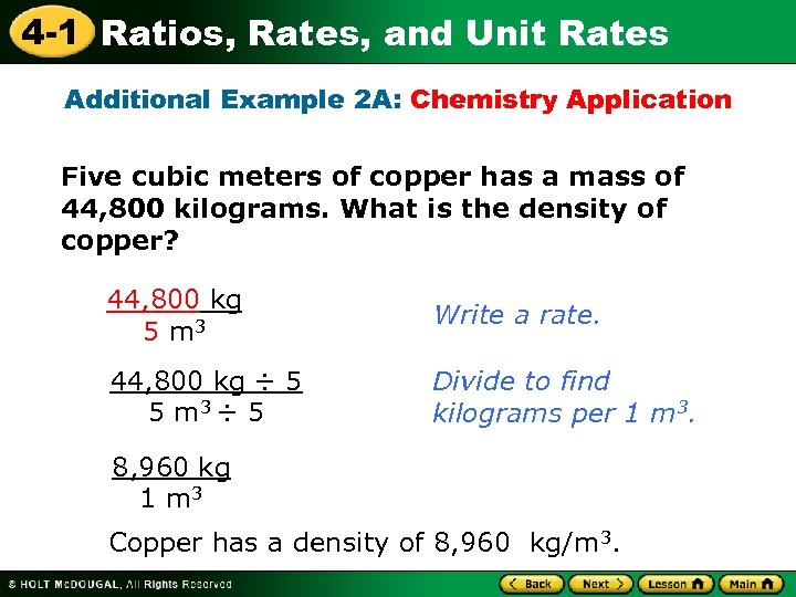 4 -1 Ratios, Rates, and Unit Rates Additional Example 2 A: Chemistry Application Five