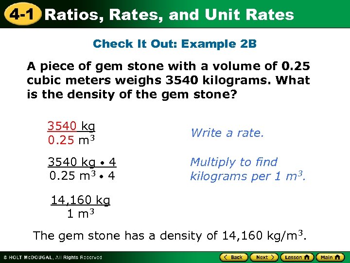 4 -1 Ratios, Rates, and Unit Rates Check It Out: Example 2 B A