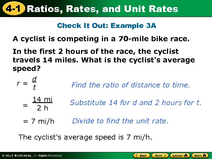 4 -1 Ratios, Rates, and Unit Rates Check It Out: Example 3 A A