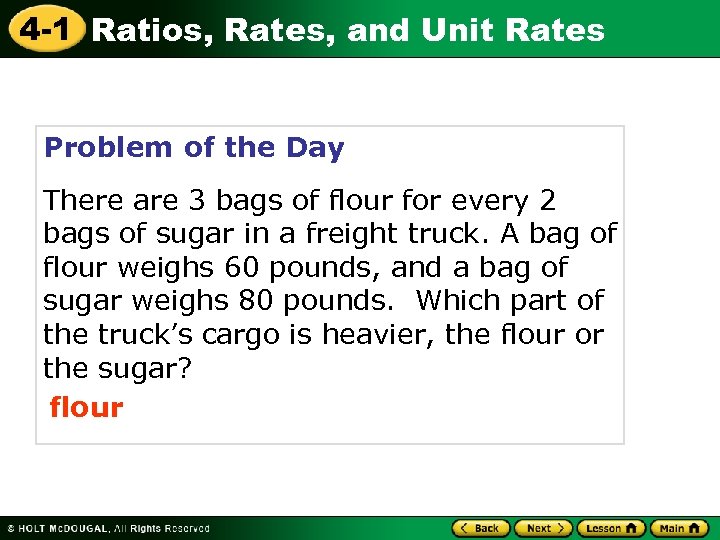 4 -1 Ratios, Rates, and Unit Rates Problem of the Day There are 3