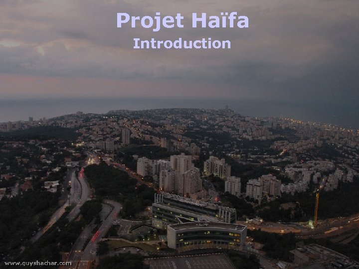 Projet Haïfa Introduction 