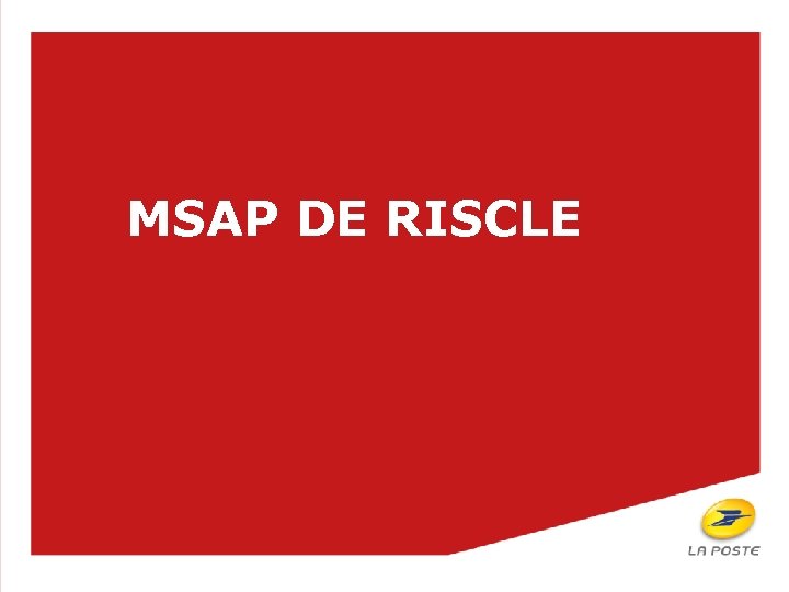 MSAP DE RISCLE 