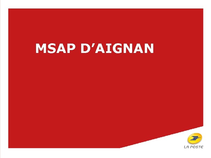 MSAP D’AIGNAN 